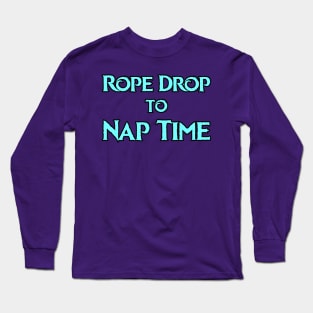 A frozen Rope Drop To Nap Time Long Sleeve T-Shirt